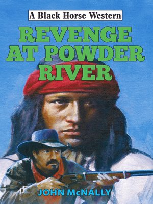 cover image of Revenge at Powder River